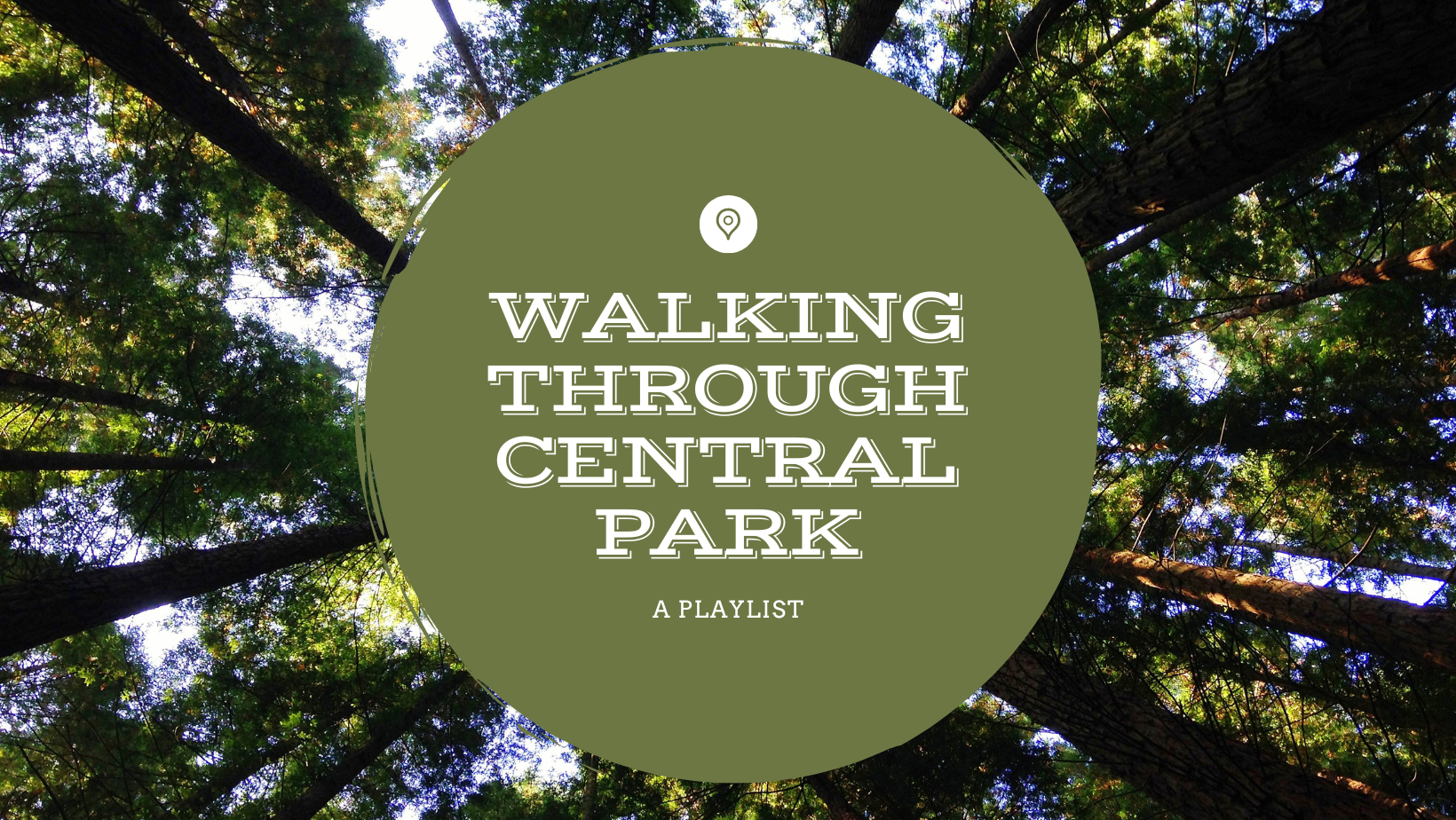 Walking through Central Park: a playlist